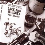 Alice Cooper - Lace and Whiskey