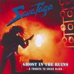 Savatage - Ghost in the Ruins: a Tribute to Criss Oliva
