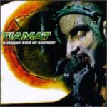 Tiamat - A Deeper Kind of Slumber cover art