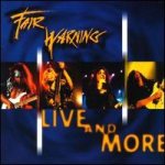 Fair Warning - Live and More cover art
