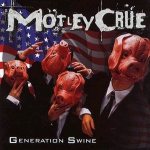 Motley Crue - Generation Swine cover art