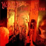 W.A.S.P. - Live...In the Raw cover art