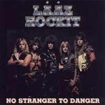 Laaz Rockit - No Stranger to Danger cover art