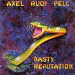 Axel Rudi Pell - Nasty Reputation cover art