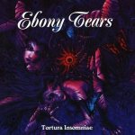 Ebony Tears - Tortura Insomniae cover art