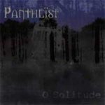 Pantheist - O Solitude cover art