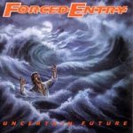 Forced Entry - Uncertain Future cover art
