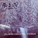Ancient Wisdom - For Snow Covered the Northland cover art