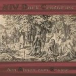 XIV Dark Centuries - ...den Ahnen zum Grusse... cover art