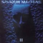 Saviour Machine - II cover art