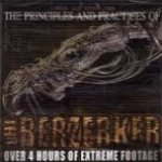 The Berzerker - Principles and Practices of the Berzerker cover art