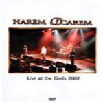 Harem Scarem - Live At the Gods 2002