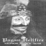 Pagan Hellfire - Honor Black War cover art