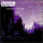 Kreator - Scenarios of Violence