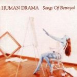 Human Drama - Songs of Betrayal cover art