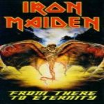 Iron Maiden - From There to Eternity cover art