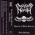 Godless North - Tyrants of Black Sorcery (Live Unholy) cover art