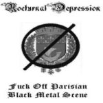 Nocturnal Depression - Fuck Off Parisian Black Metal Scene cover art