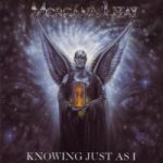 Morgana Lefay - Knowing Just As I cover art
