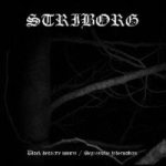 Striborg - Black Desolate Winter / Depressive Hibernation cover art