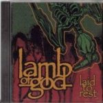 Lamb of God - Laid to Rest cover art