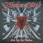 3 Inches Of Blood - Fire Up the Blades cover art
