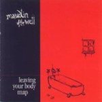Maudlin of the Well - Leaving Your Body Map cover art