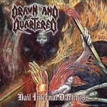 Drawn and Quartered - Hail Infernal Darkness cover art
