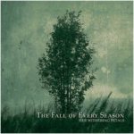 The Fall of Every Season - Her Withering Petals cover art