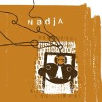 Nadja - Truth Becomes Death