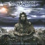 Holy Moses - Master of Disaster cover art