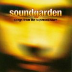Soundgarden - Songs From the Superunknown