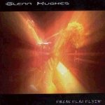Glenn Hughes - Freak Flac Flyin' cover art