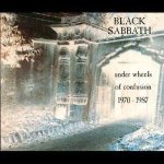 Black Sabbath - Under Wheels of Confusion 1970-1987 cover art