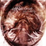 Affliction - One Reality