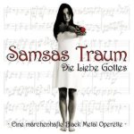 Samsas Traum - Die Liebe Gottes - Eine Märchenhafte Black Metal Operette cover art