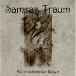 Samsas Traum - Wenn schwarzer Regen cover art