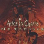 Alice In Chains - No Excuses cover art