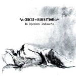 Circus of Damnation - In Speciem Cadaveris cover art