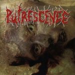 Putrescence - Mangled, Hollowed Out and Vomit Filled
