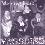 Vassline - Missing Link cover art