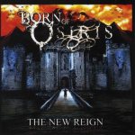 Born of Osiris - The New Reign