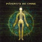 Poverty's No Crime - The Chemical Chaos cover art