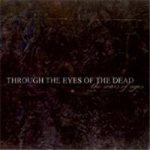 Through The Eyes Of The Dead - The Scars of Ages cover art