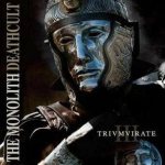 The Monolith Deathcult - III - Trivmvirate cover art