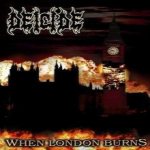 Deicide - When London Burns cover art