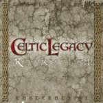 Celtic Legacy - Resurrection cover art