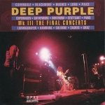 Deep Purple - Mk III: the Final Concerts cover art