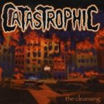 Catastrophic - The Cleansing cover art