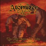 Atomizer - The Only Weapon of Choice - 13 Odes to Power, Decimation and Conquest cover art